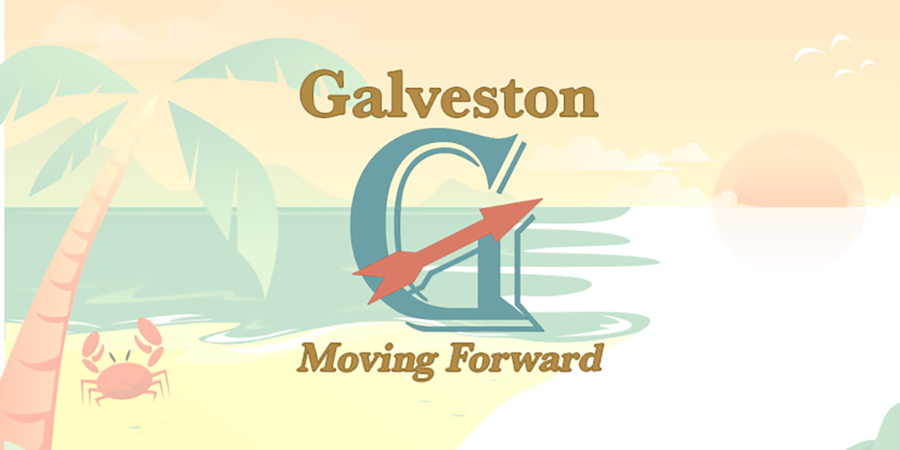 Galveston Moving Forward